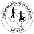 American Council of the Blind of Texas
